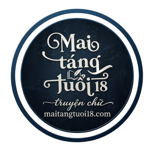 Mai Táng Tuổi 18